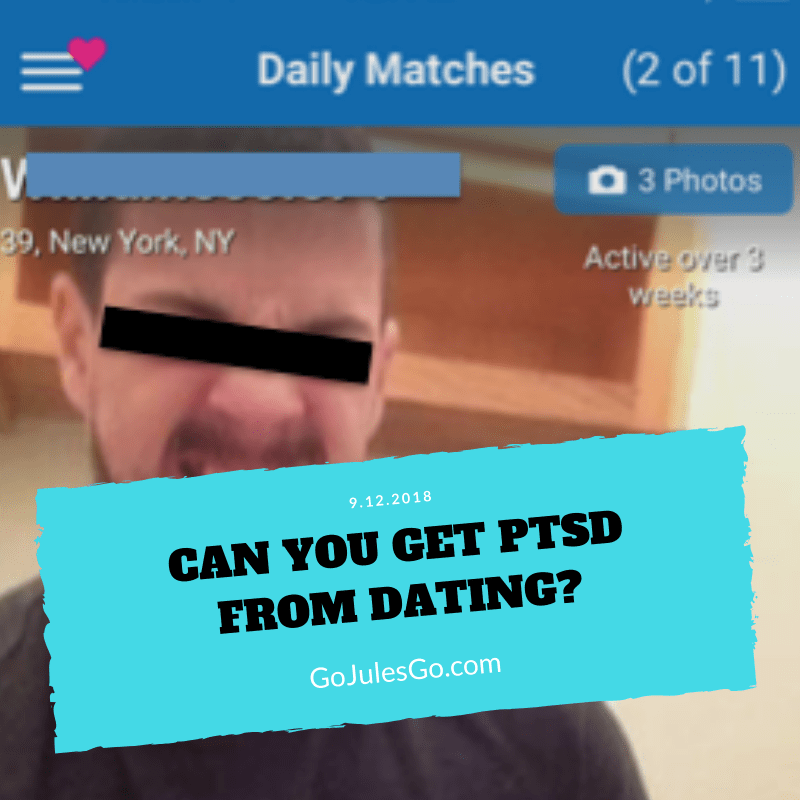 Go-Jules-Go-title-graphic-PTSD-from-dating
