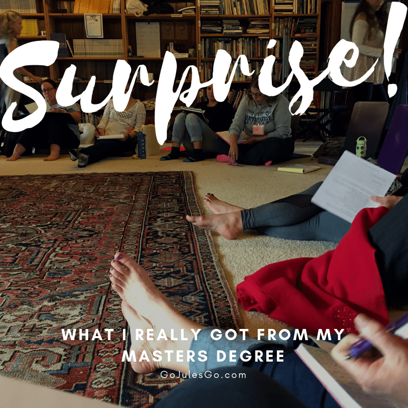 What I REALLY Got from my Masters_GoJulesGo_titlegraphic_28NOV2018