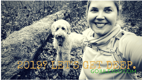 Go Jules Go 2019 Lets Get Deep title graphic_2JAN2019