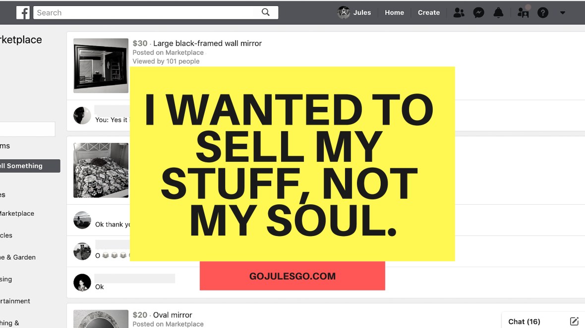 I Wanted To Sell My Stuff Not My Soul Go Jules Go Title Graphic 27MAR2019