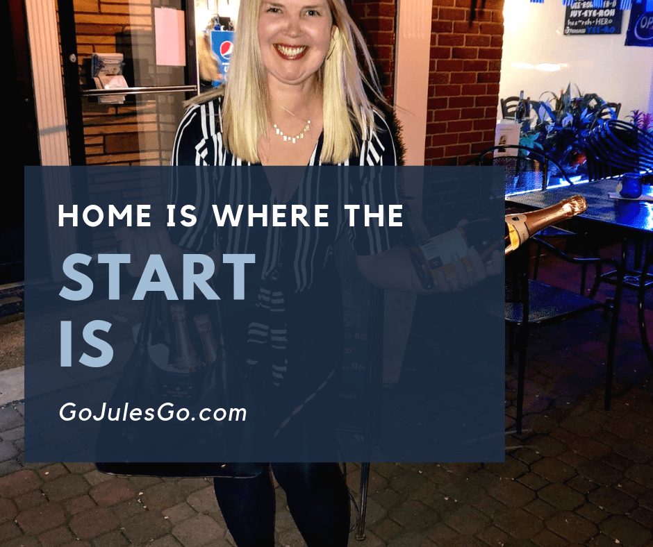 Home is where the start is Go Jules Go title graphic_22MAY2019