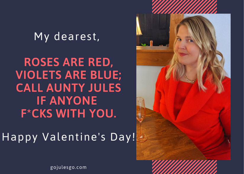 Aunty Go Jules Go Valentine