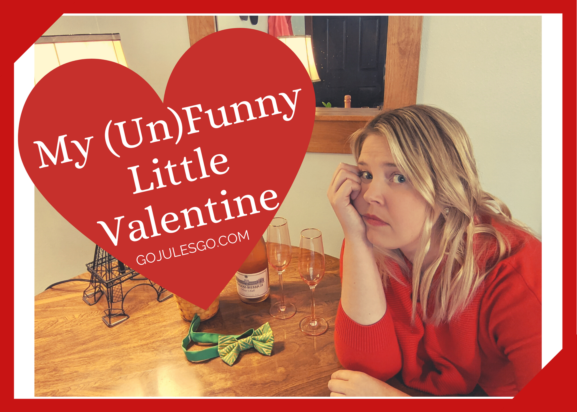 Go Jules Go Unfunny Valentine Title Graphic 12FEB20