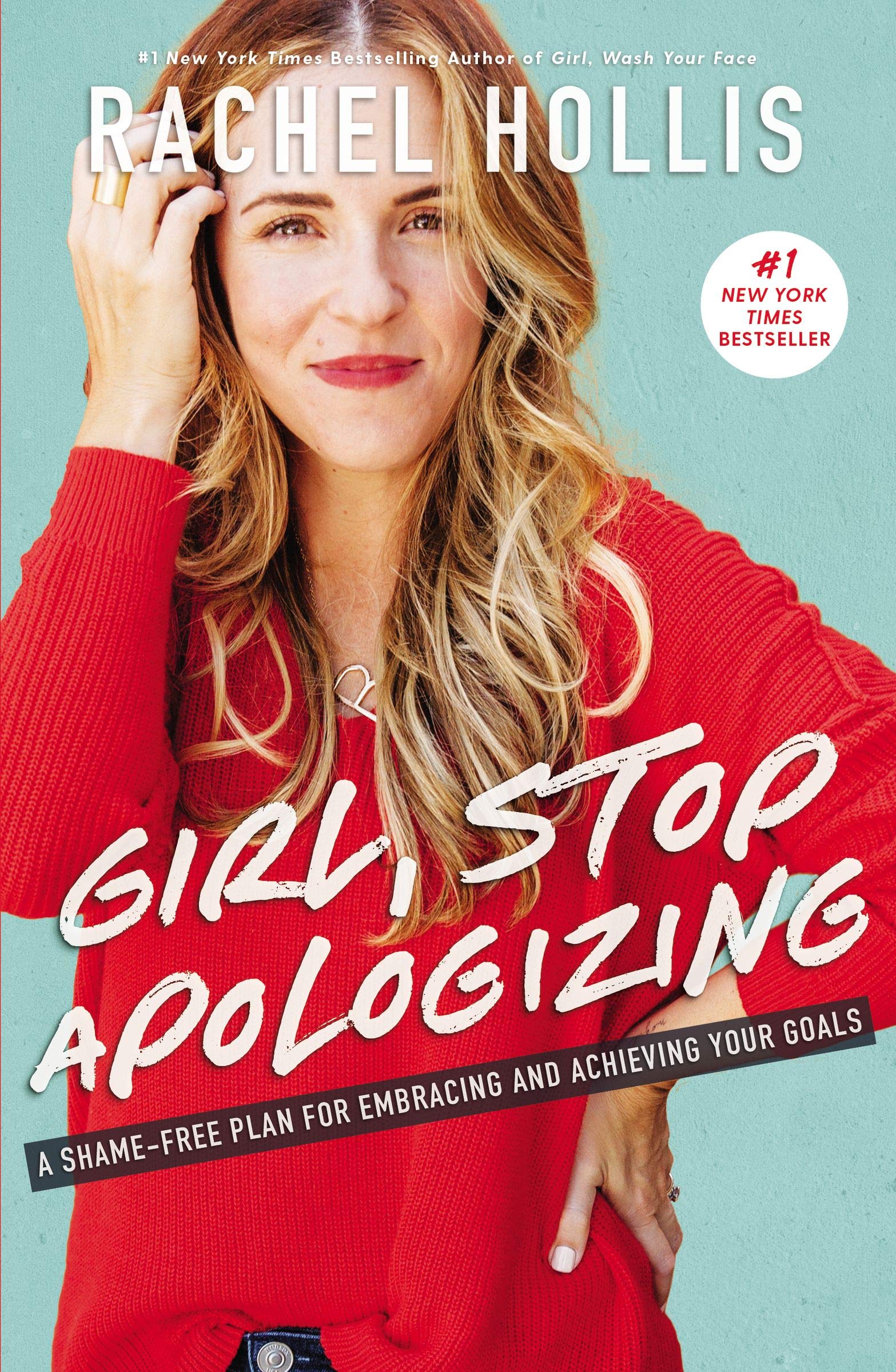 Girl Stop Apologizing Rachel Hollis book cover