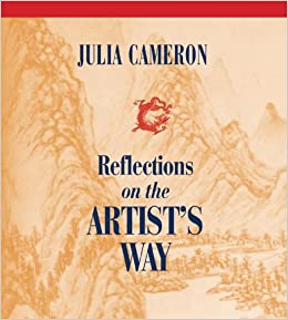Reflections on the Artists Way Julia Cameron cover